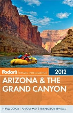 Fodor's Arizona & the Grand Canyon.