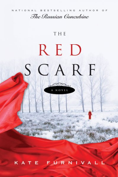 The red scarf  / Kate Furnivall.