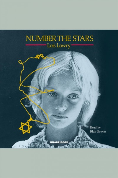 Number the stars [electronic resource] / Lois Lowry.