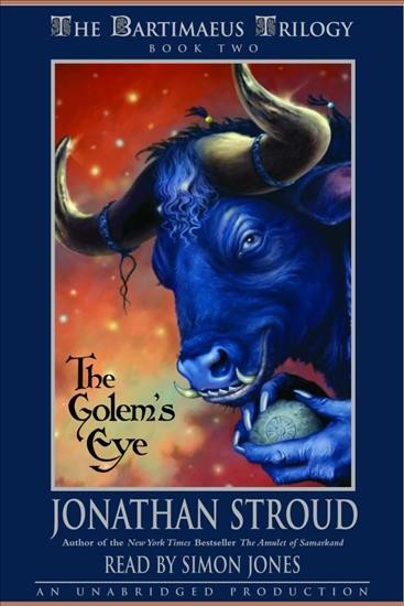 The golem's eye [electronic resource] / Jonathan Stroud.