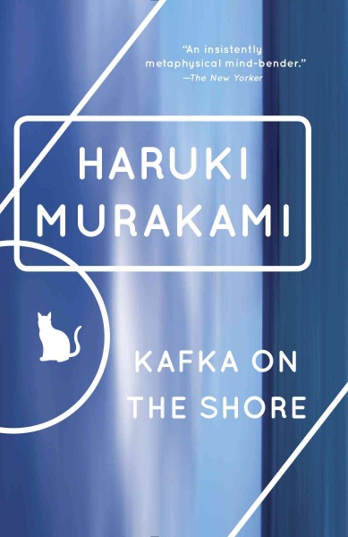 Kafka on the shore [electronic resource] / Haruki Murakami ; translated from the Japanese by Philip Gabriel.