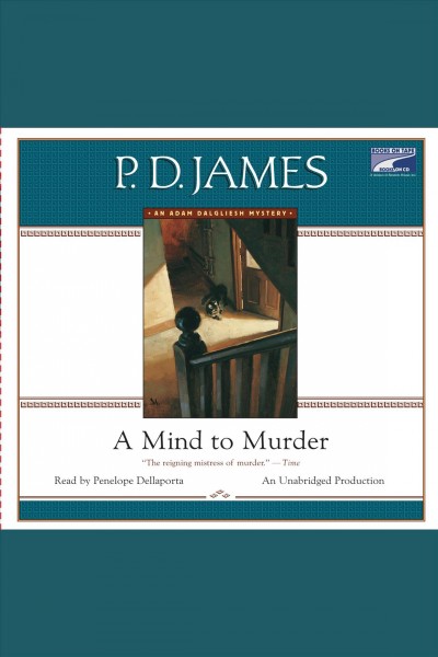 A mind to murder [electronic resource] / P.D. James.