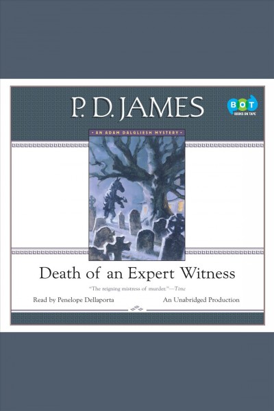 Death of an expert witness [electronic resource] / P.D. James.