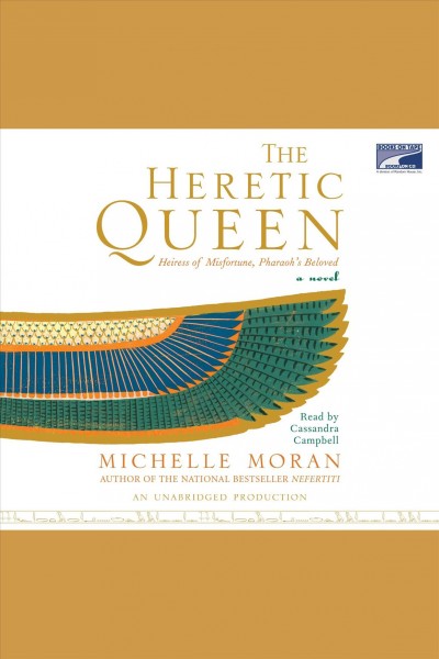 The heretic queen [electronic resource] : a novel / Michelle Moran.