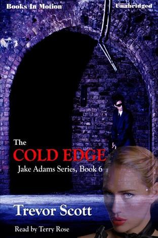 The cold edge [electronic resource] / by Trevor Scott.
