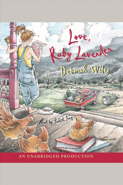 Love, Ruby Lavender [electronic resource] / Deborah Wiles.
