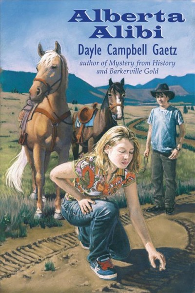 Alberta alibi [electronic resource] / Dayle Campbell Gaetz.