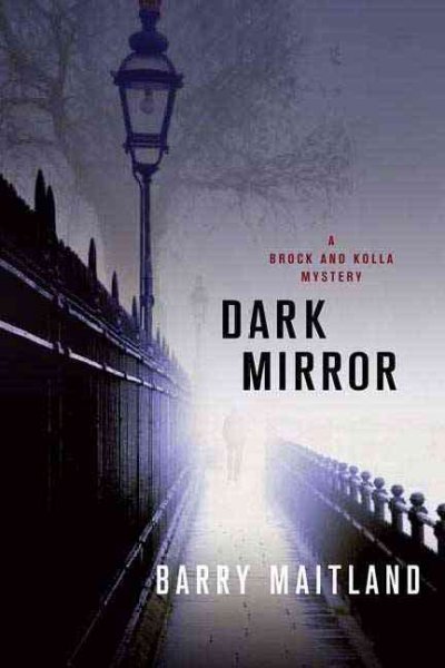 Dark mirror / Barry Maitland. --.