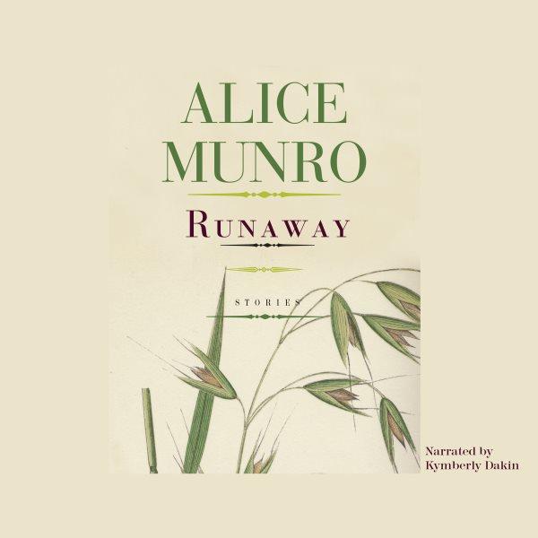 Runaway [electronic resource] : stories / by Alice Munro.