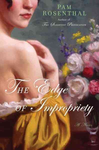 The edge of impropriety [electronic resource] / Pam Rosenthal.