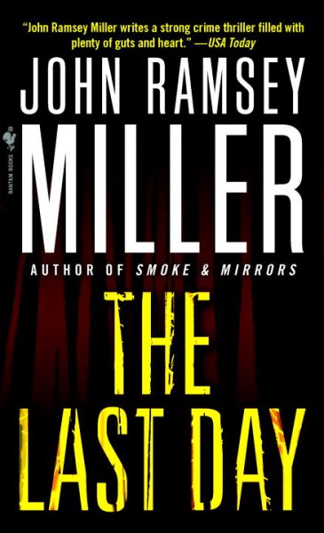 The last day [Paperback]