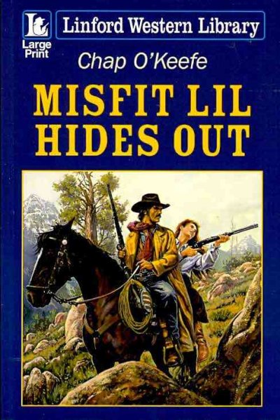 Misfit Lil hides out [Paperback]