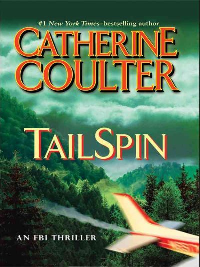 TailSpin [Paperback] / Catherine Coulter.