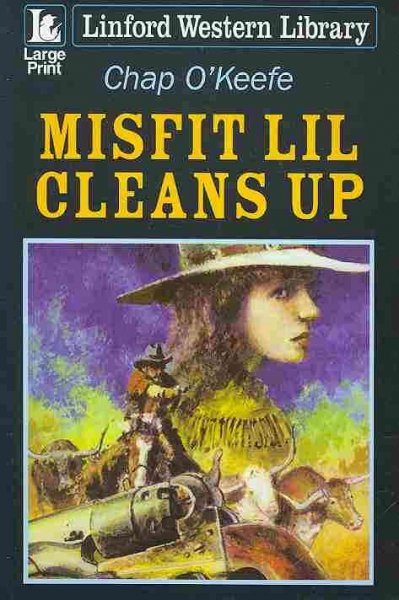 Misfit Lil cleans up [Paperback]
