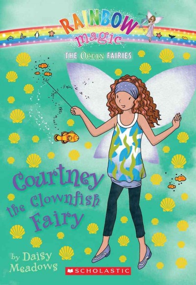 Courtney the clownfish fairy (Book #7) [Paperback] /  by DaisyMeadows.