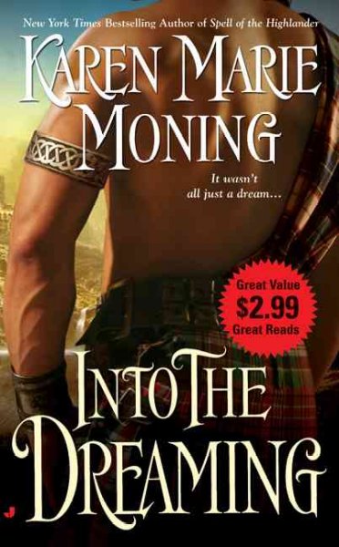 Into the dreaming [Hard Cover] / Karen Marie Moning.