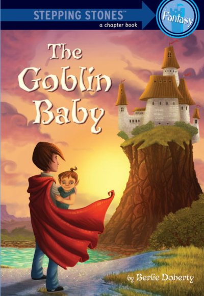 The goblin baby by Berlie Doherty ; illustrated by Lesley Harker.