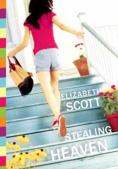 Stealing heaven Elizabeth Scott.