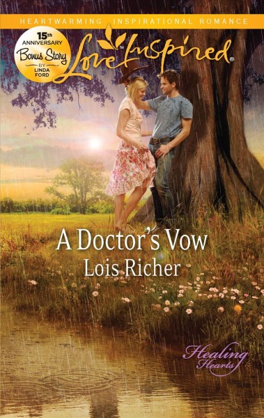 A doctor's vow / Lois Richer.
