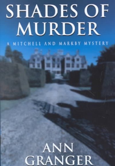 Shades of murder / Ann Granger