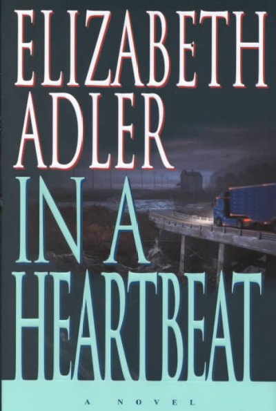 In a heartbeat: a novel Hardcover Book{BK}