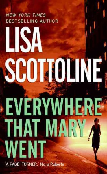Everywhere that Mary went / Lisa Scottoline. Paperback