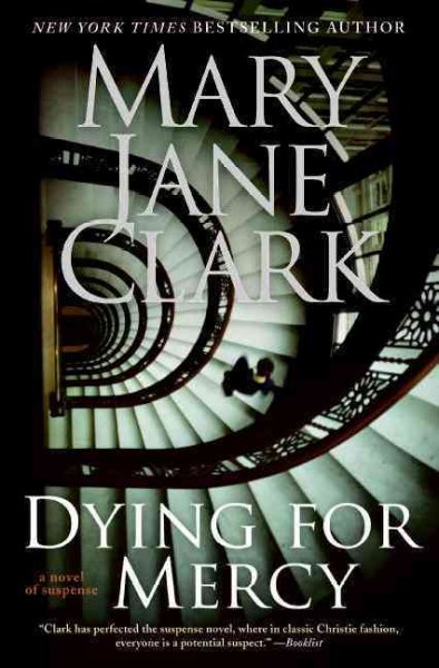 Dying for Mercy: A Novel of Suspense Book{BK}