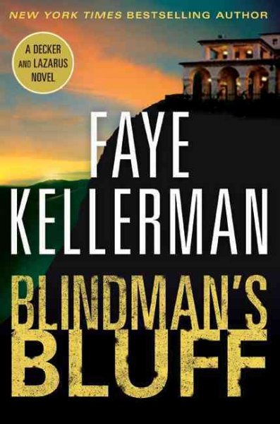Blindman's Bluff: A Decker and Lazarus Novel Book{BK}