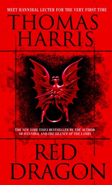 Red dragon / by Thomas Harris. Paperback