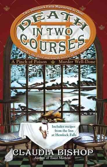 Death in two courses / Claudia Bishop.