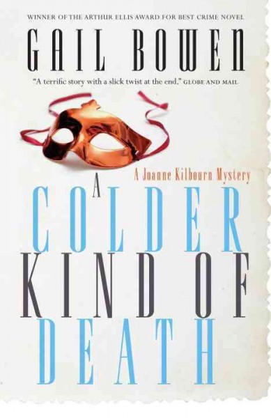 A colder kind of death / Gail Bowen.