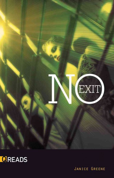 No exit / Janice Greene.