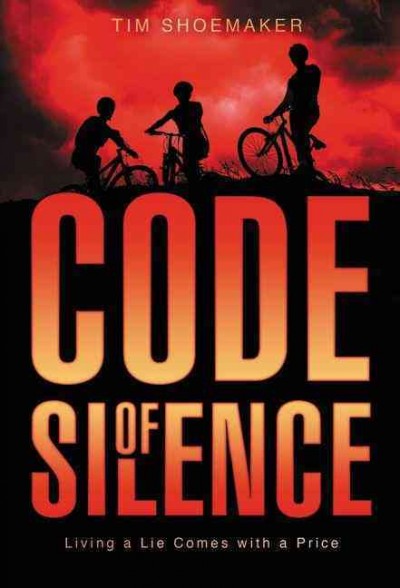 Code of silence / Tim Shoemaker.