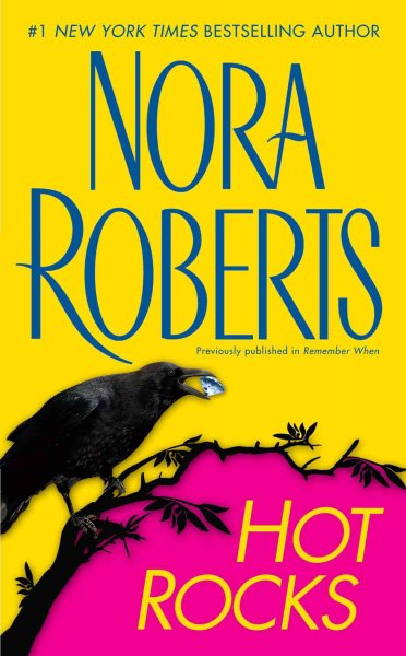 Hot rocks [electronic resource] / Nora Roberts.