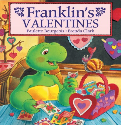 Franklin's valentines [electronic resource] / [written by Sharon Jennings] ; story based on characters created by Paulette Bourgeois and Brenda Clark ; illustrated by Brenda Clark.
