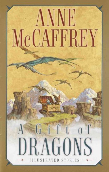 A gift of dragons [electronic resource] / Anne McCaffrey.