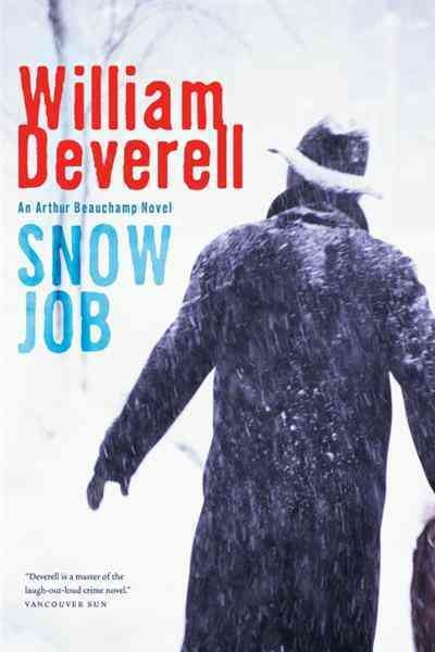 Snow job [electronic resource] / William Deverell.