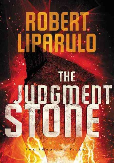 The judgment stone / Robert Liparulo.