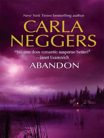 Abandon [electronic resource] / Carla Neggers.