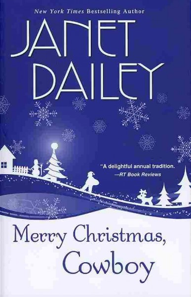 Merry Christmas, cowboy / Janet Dailey.