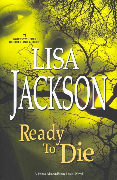 Ready to die / Lisa Jackson.