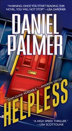 Helpless / Daniel Palmer.