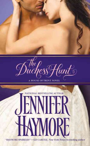 The duchess hunt / Jennifer Haymore.