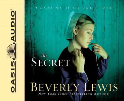The Secret [sound recording] Beverly Lewis
