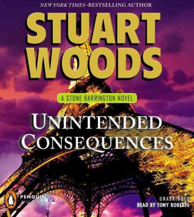 Unintended consequences [sound recording] / Stuart Woods.