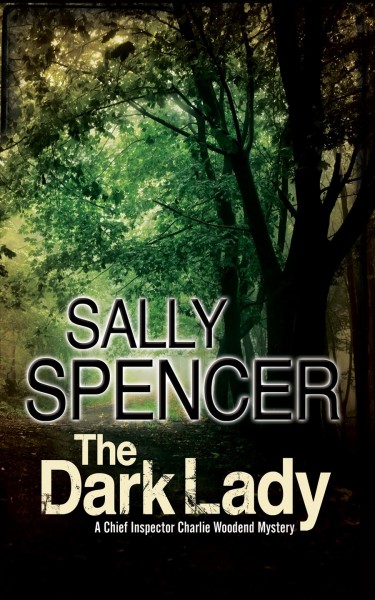 The dark lady [electronic resource] / Sally Spencer.