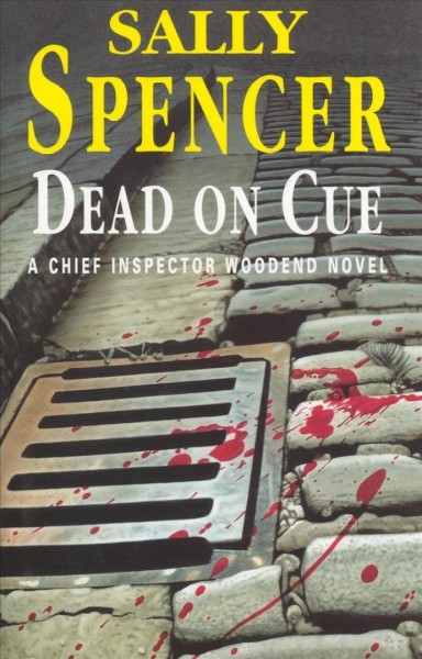 Dead on cue [electronic resource] / Sally Spencer.