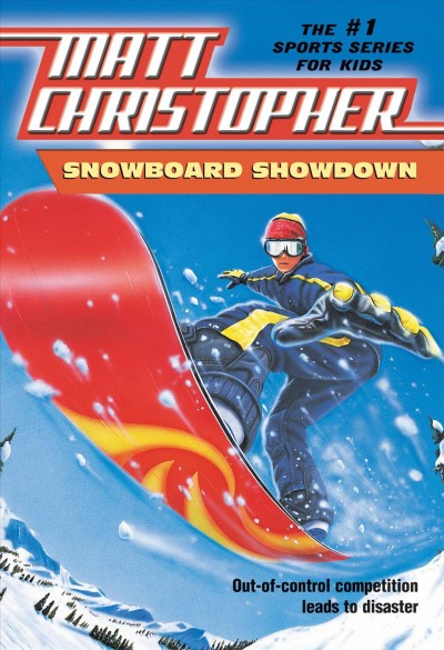 Snowboard showdown [electronic resource] / Paul Mantell.
