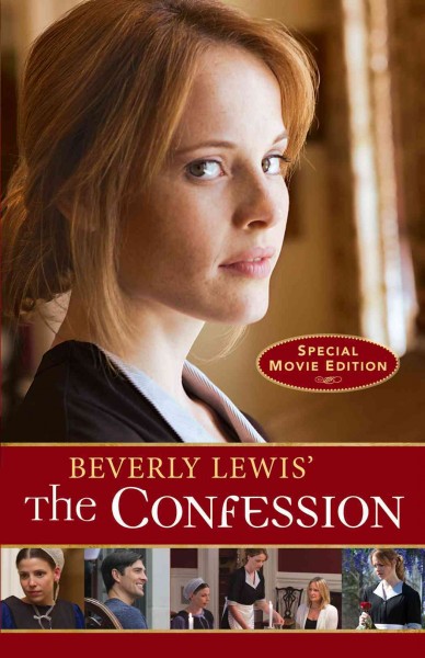 Beverly Lewis' The confession [electronic resource] / Beverly Lewis.