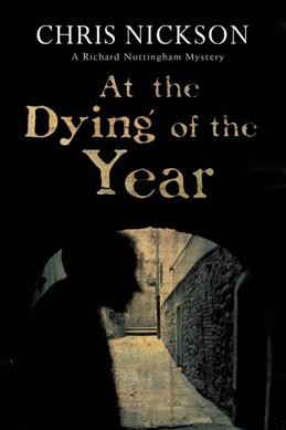 At the dying of the year / Chris Nickson. 